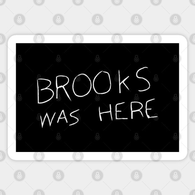 BROOkS WAS HERE Sticker by Boulinosaure